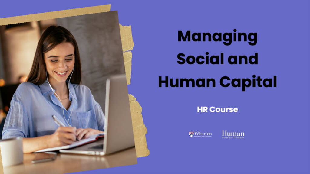 Managing Social and Human Capital course