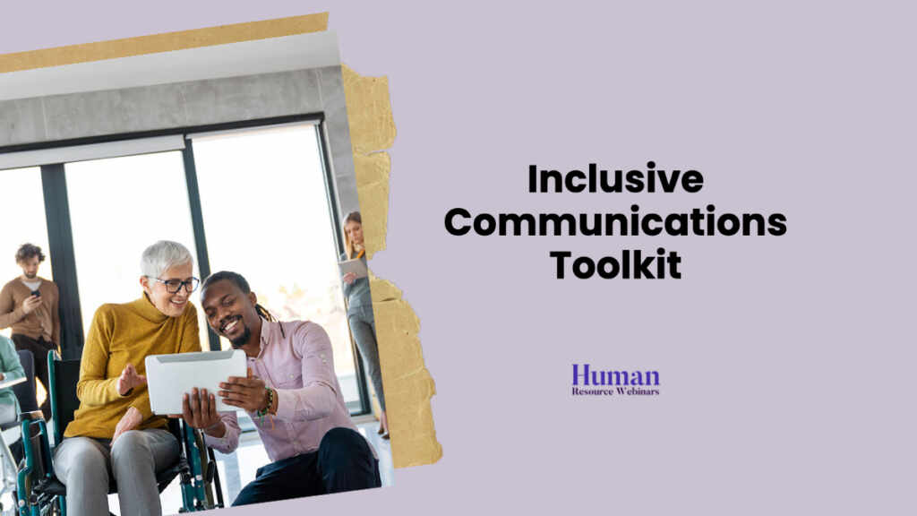 Inclusive Communications Toolkit showing woman in wheelchair reading tablet with HR Manager